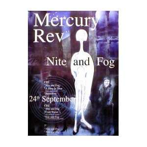  MERCURY REV Nite and fog Music Poster