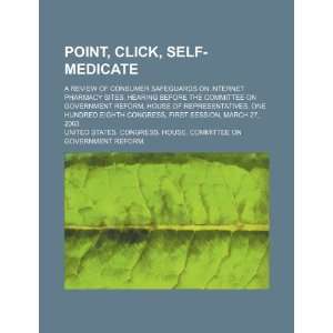  Point, click, self medicate a review of consumer 