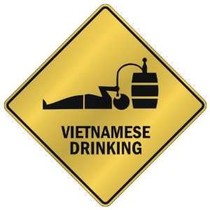   VIETNAMESE DRINKING  CROSSING SIGN COUNTRY VIETNAM