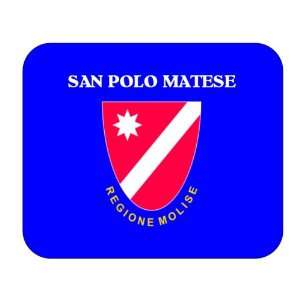  Italy Region   Molise, San Polo Matese Mouse Pad 