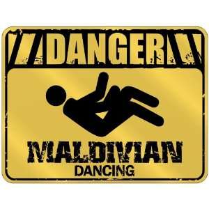  New  Danger  Maldivian Dancing  Maldives Parking Sign 