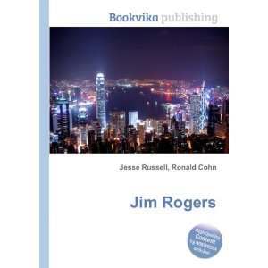  Jim Rogers Ronald Cohn Jesse Russell Books