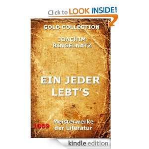 Ein jeder lebts (Kommentierte Gold Collection) (German Edition 