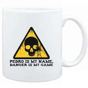 Mug White  Pedro is my name, danger is my game  Male Names  