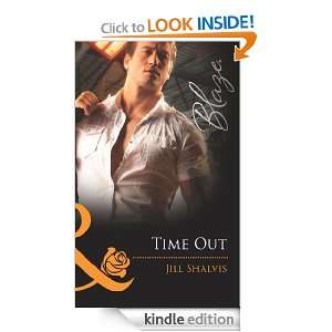 Time Out (Mills & Boon Blaze) Jill Shalvis  Kindle Store