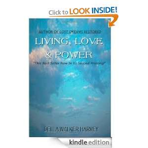 Living, Love & Power Della Walker Harvey  Kindle Store