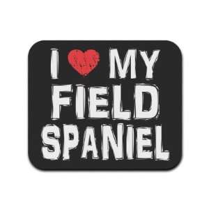  I Love My Field Spaniel Mousepad Mouse Pad