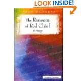 The Ransom of Red Chief (Tale Blazers) by O. Henry (Sep 1979)