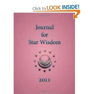  Journal for Star Wisdom 2011 [Paperback] Daniel Andreev 