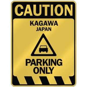   CAUTION KAGAWA PARKING ONLY  PARKING SIGN JAPAN