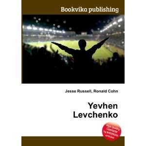  Yevhen Levchenko Ronald Cohn Jesse Russell Books