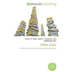  Killer Croc (9786132746146) Books