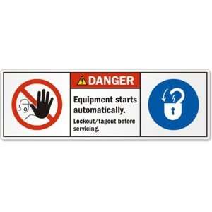  Equipment starts automatically. Lockout/tagout before 