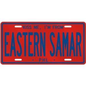  NEW  KISS ME , I AM FROM EASTERN SAMAR  PHILIPPINES 