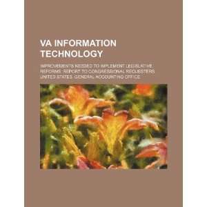 VA information technology improvements needed to 