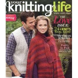  Your Knitting Life February/March 2012 Magazine Single 
