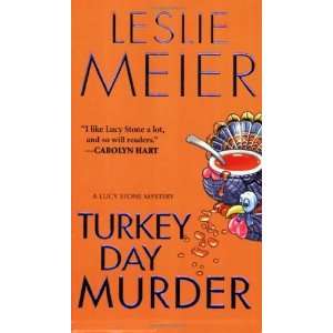  Turkey Day Murder (Lucy Stone Mysteries, No. 7) [Mass 