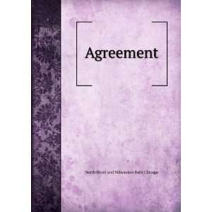  Agreement North Shore and Milwaukee Railr Chicago Books