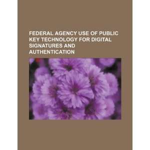   signatures and authentication (9781234221911) U.S. Government Books