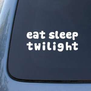 EAT SLEEP TWILIGHT   Car, Truck, Notebook, Vinyl Decal Sticker #2047 