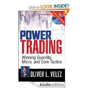   Trading Winning Guerrilla, Micro, and Core Tactics [Kindle Edition