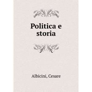  Politica e storia Cesare Albicini Books