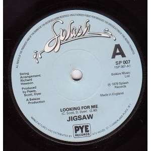  LOOKING FOR ME 7 INCH (7 VINYL 45) UK SPLASH 1979 JIGSAW Music