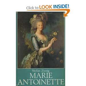  MARIE ANTOINETTE STEFAN ZWEIG Books