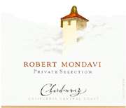 Robert Mondavi Private Selection Chardonnay 2006 
