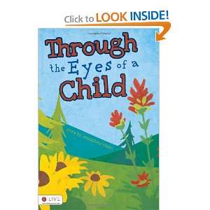    Through the Eyes of a Child (9781617392467) Josephine Heim Books