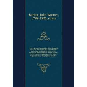 The history and antiquities of New England, New York, New Jersey, and 