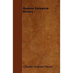  Modern European History (9781445541112) Charles Downer 