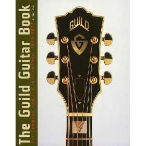  Guild Guitar Book **ISBN 9780634009662** Hans Moust 