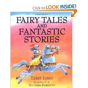   Fantastic Stories (9781843650553) Terry Jones, Michael Foreman Books