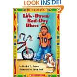 Just For You Low down Bad day Blues by Derrick D. Barnes and Aaron 