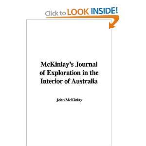  McKinlays Journal of Exploration in the Interior of 