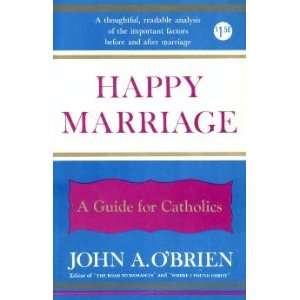   Before and After (A Guide for Catholics) John A. OBrien Books