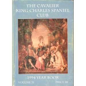  The Cavalier King Charles Spaniel Club Year Book The 