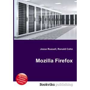  Mozilla Firefox Ronald Cohn Jesse Russell Books