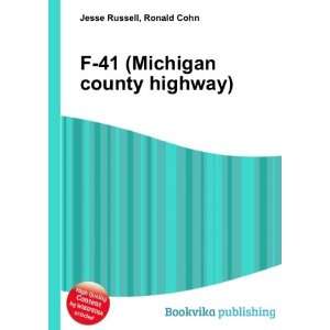 41 (Michigan county highway) Ronald Cohn Jesse Russell  