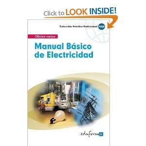 Manual B?sico de Electricidad (Spanish Edition) MIGUEL BALDOMERO 