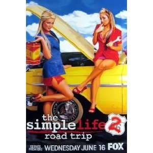    THE SIMPLE LIFE 2   ROAD TRIP (FOX TV) Movie Poster