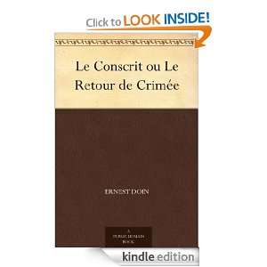 Le Conscrit ou Le Retour de Crimée (French Edition) Ernest Doin 