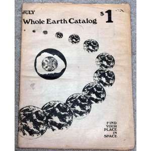  Whole Earth Catalog July 1970 N/A Books