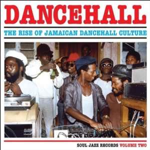   Dancehall [Vinyl] Dancehall The Rise Of Jamaican Dancehall Music