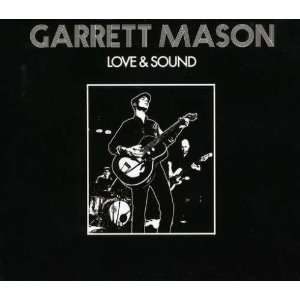  Love & Sound Garrett Mason Music