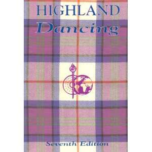   Dancing Textbook of the Scottish Official Board of Highland Dancing