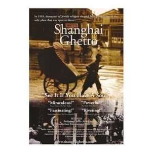  Shanghai Ghetto by Unknown 11x17