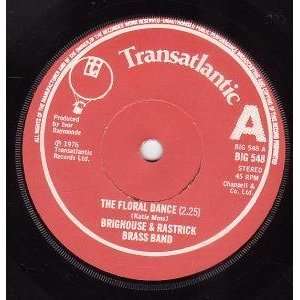   VINYL 45) UK TRANSATLANTIC 1976 BRIGHOUSE AND RASTRICK BAND Music