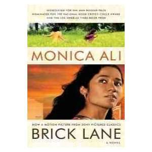  Brick Lane   A Novel (9780965766173) Monica Ali Books